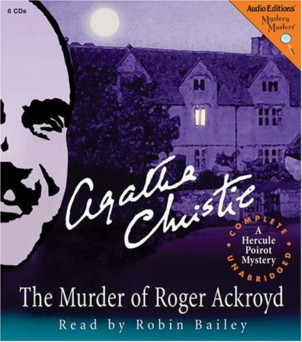 The Murder of Roger Ackroyd: A Hercule Poirot Mystery (Mystery Masters)