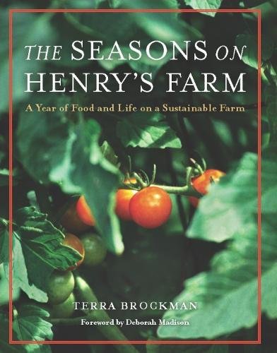 Book Cover The Seasons on Henry's Farm: A Year of Food and Life on a Sustainable Farm