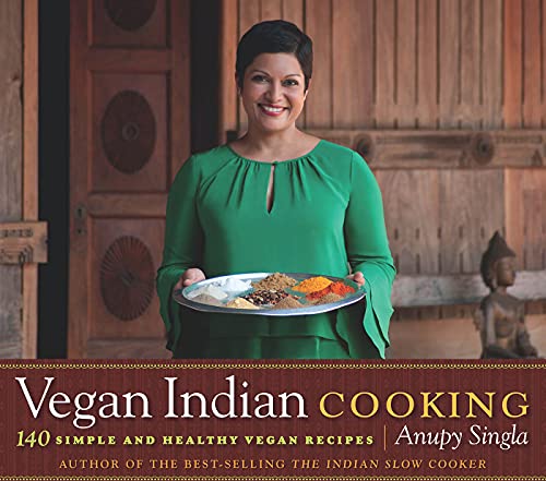 Book Cover Vegan Indian Cooking: 140 Simple and Healthy Vegan Recipes