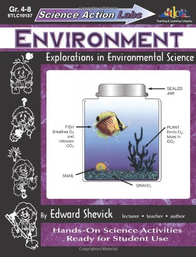 Science Action Labs - Environment : Explorations in Environmental Science