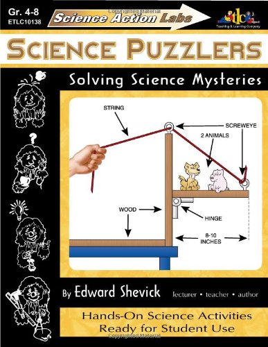 Science Action Labs - Science Puzzlers: Solving Science Mysteries