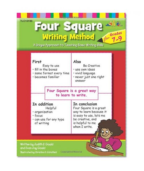 Four Square Writing Method: A Unique Approach to Teaching Basic Writing Skills for Grades 7-9