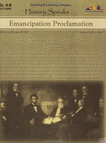 History Speaks: Emancipation Proclamation (Historic Documents)