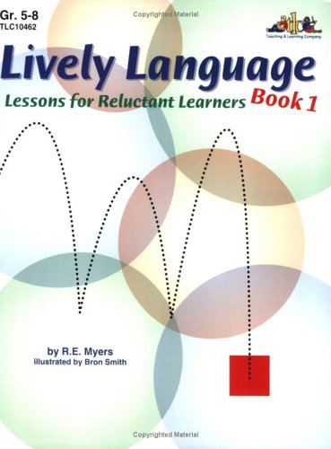 Lively Language Lessons for Reluctant Learners Book 1