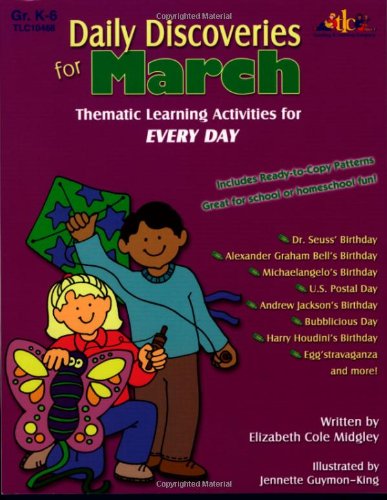 Daily Discoveries for March: Thematic Learning Activities for Every Day
