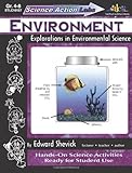 Science Action Labs - Environment : Explorations in Environmental Science