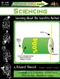 Science Action Labs - Sciencing: Learning About the Scientific Method