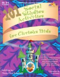 101 Social Studies Activities for Curious Kids
