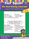 Four Square: The Total Writing Classroom for grades 5-9