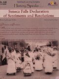 History Speaks: Seneca Falls Declaration of Sentiments and Resolutions (Historic Documents)