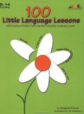 100 Little Language Lessons: Skill-building activities featuring 600 essential vocabulary words