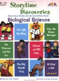 Biological Science: Read-Aloud Stories and Demonstrations