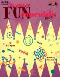 Language FUNdamentals Book 1: Challenging and Enjoyable Lessons in English Usage