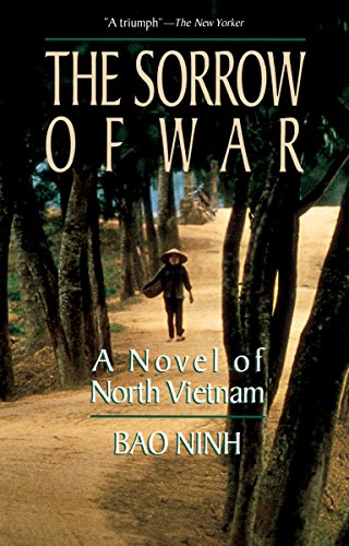 Book Cover The Sorrow of War: A Novel of North Vietnam