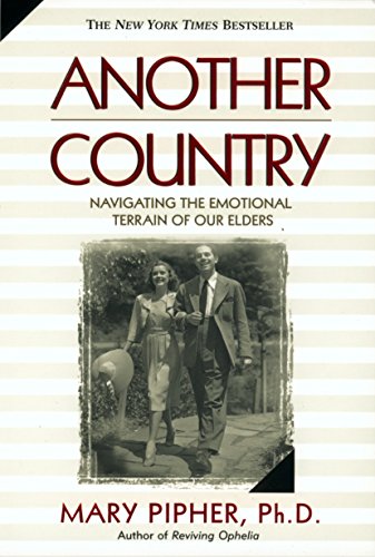 Book Cover Another Country: Navigating the Emotional Terrain of Our Elders