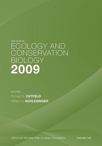 The Year in Ecology and Conservation Biology, 2009 (Annals of the New York Academy of Sciences)