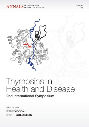 Thymosins in Health and Disease: Second International Symposium (Annals of the New York Academy of Sciences)