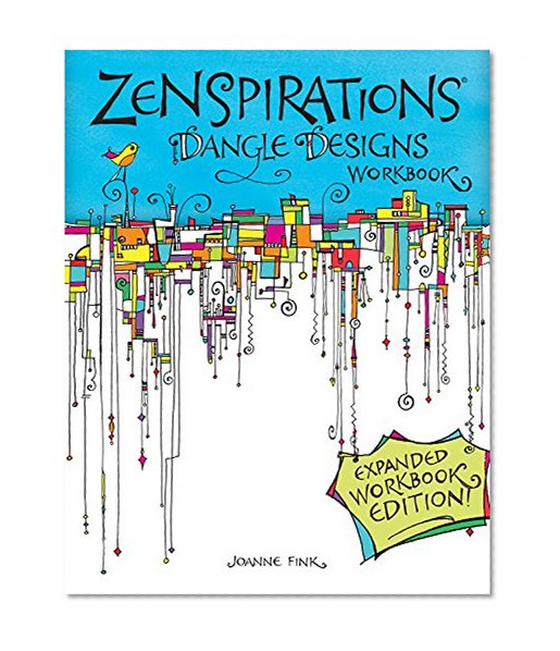 Book Cover Zenspirations Dangle Designs, Expanded Workbook Edition