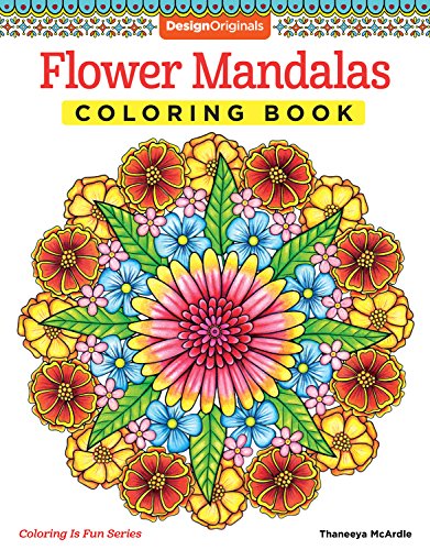 Book Cover Flower Mandalas Coloring Book (Design Originals) 30 Beginner-Friendly & Relaxing Floral Art Activities on High-Quality Extra-Thick Perforated Paper that Resists Bleed Through (Coloring Is Fun)