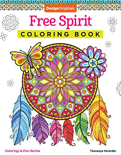 Book Cover Free Spirit Coloring Book (Coloring is Fun) (Design Originals) 32 Whimsical & Quirky Art Activities from Thaneeya McArdle on High-Quality, Extra-Thick Perforated Pages that Resist Bleed-Through