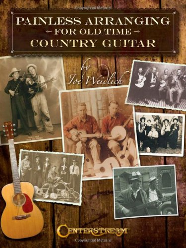 Painless Arranging for Old-Time Country Guitar