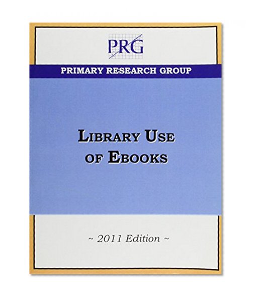 Library Use of Ebooks, 2011
