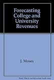 Forecasting College and University Revenues