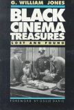 Black Cinema Treasures: Lost and Found