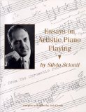 Essays on Artistic Piano Playing and Other Topics (Former Students, Texas A&m Univ.; 74)