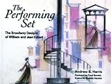 The Performing Set: The Broadway Designs of William and Jean Eckart