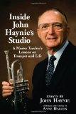 Inside John Haynie's Studio: A Master Teacher's Lessons on Trumpet and Life