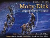 Heggie and Scheer's Moby-Dick: A Grand Opera for the Twenty-first Century