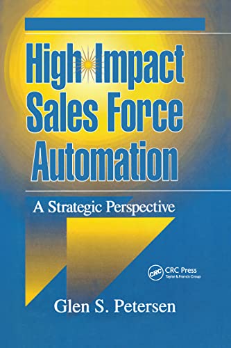 High-Impact Sales Force Automation: A Strategic Perspective
