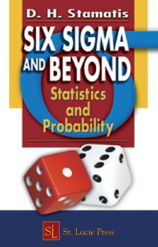 Six Sigma and Beyond: Statistics and Probability, Volume III