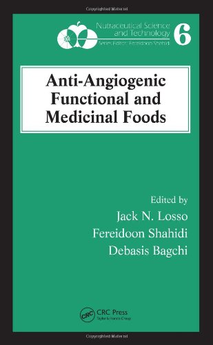 Anti-Angiogenic Functional and Medicinal Foods (Nutraceutical Science and Technology)
