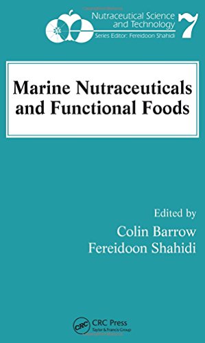 Marine Nutraceuticals and Functional Foods (Nutraceutical Science and Technology)