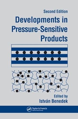 Developments In Pressure-Sensitive Products, 2nd Edition