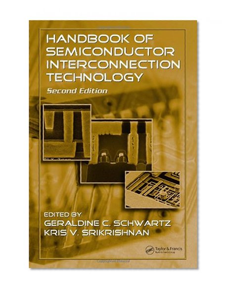 Handbook of Semiconductor Interconnection Technology, Second Edition