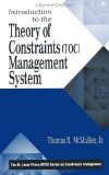 Introduction to the Theory of Constraints (TOC) Management System (The CRC Press Series on Constraints Management)