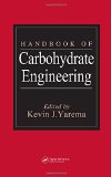 Handbook of Carbohydrate Engineering