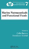 Marine Nutraceuticals and Functional Foods (Nutraceutical Science and Technology)