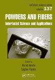 Powders and Fibers: Interfacial Science and Applications (Surfactant Science)