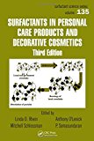 Surfactants in Personal Care Products and Decorative Cosmetics, Third Edition (Surfactant Science)