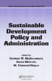 Sustainable Development Policy and Administration (Public Administration and Public Policy)