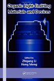 Organic Light-Emitting Materials and Devices (Optical Science and Engineering)