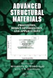 Advanced Structural Materials: Properties, Design Optimization, and Applications (Materials Engineering)