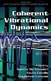 Coherent Vibrational Dynamics (Practical Spectroscopy)