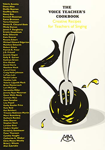 Book Cover The Voice Teacher's Cookbook: Creative Recipes for Teachers of Singing