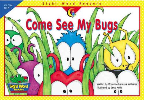 Book Cover Come See My Bugs (Sight Word Readers)
