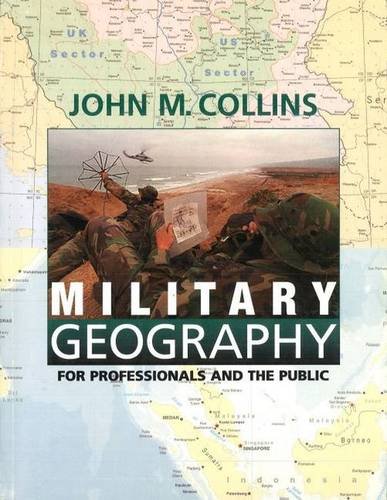 Book Cover Military Geography: For Professionals and the Public (Association of the United States Army S)